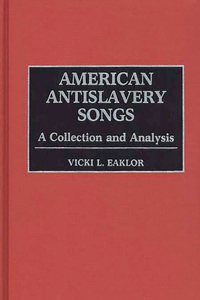 American Antislavery Songs