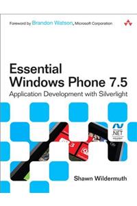 Essential Windows Phone 7.5