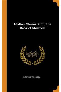 Mother Stories From the Book of Mormon