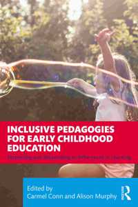 Inclusive Pedagogies for Early Childhood Education