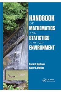 Handbook of Mathematics and Statistics for the Environment