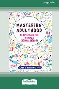 Mastering Adulthood