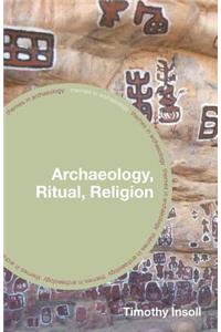 Archaeology, Ritual, Religion