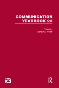 Communication Yearbook 23