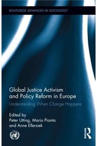 Global Justice Activism and Policy Reform in Europe