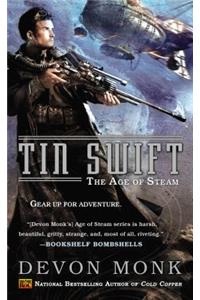 Tin Swift: The Age of Steam Book 2