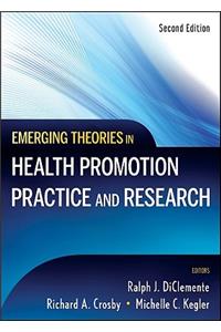 Emerging Theories in Health Promotion Practice and Research