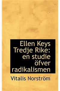 Ellen Keys Tredje Rike