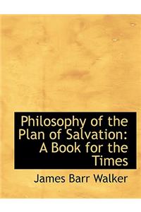 Philosophy of the Plan of Salvation