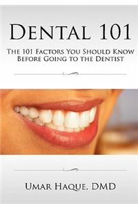 Dental 101