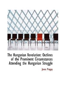 The Hungarian Revolution