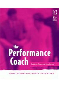 The Performance Coach: Seeking Coaching Excellence