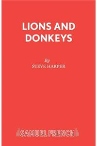 Lions and Donkeys