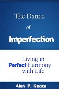 Dance of Imperfection