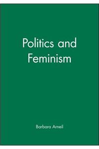 Politics and Feminism