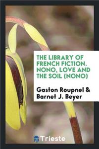 Nono, Love and the Soil (Nono)