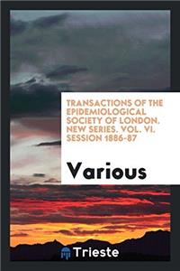 TRANSACTIONS OF THE EPIDEMIOLOGICAL SOCI