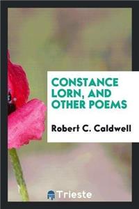 Constance Lorn, and Other Poems
