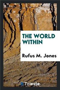 The World Within