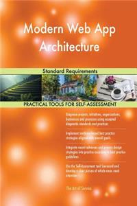Modern Web App Architecture Standard Requirements