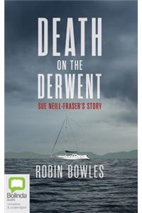 Death on the Derwent