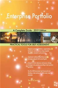 Enterprise Portfolio A Complete Guide - 2019 Edition