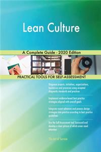 Lean Culture A Complete Guide - 2020 Edition