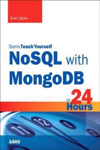 NoSQL with MongoDB in 24 Hours