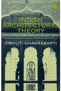 Indian Architectural Theory and Practice
