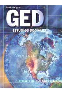 Steck-Vaughn GED, Spanish: Student Edition Estudios Sociales: Student Edition Estudios Sociales