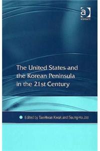 The United States and the Korean Peninsula in the 21st Century