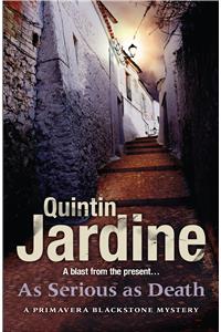 As Serious As Death (Primavera Blackstone series, Book 5)