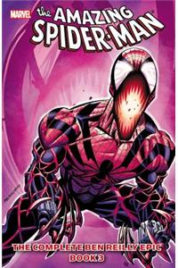 The Complete Ben Reilly Epic, Book 3