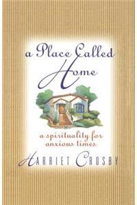 Place Called Home