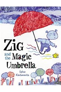 Zig and the Magic Umbrella