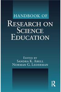 Handbook of Research on Science Education