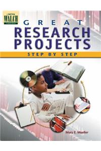 Great Research Projects Step by Step