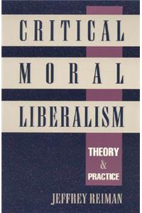 Critical Moral Liberalism