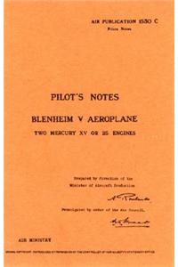 Blenheim V Pilot's Notes