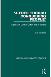 'A Free though Conquering People'