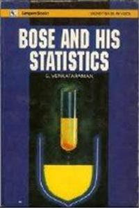 Bose and His Statistics