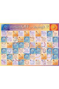 Bunking off or Staying in Game