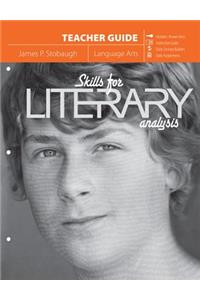 Skills for Literary Analysis (Teacher Guide): Junior High