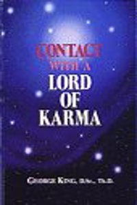 Contact with a Lord of Karma