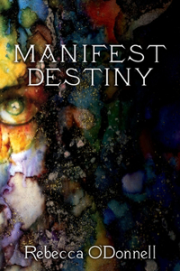 Manifest Destiny