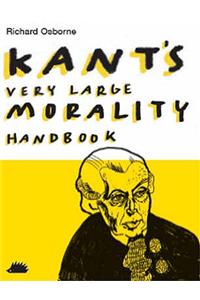 Kant's Very Large Morality Handbook