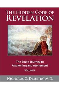 Hidden Code of Revelation, Volume II
