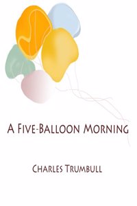 A Five-Balloon Morning: New Mexico Haiku