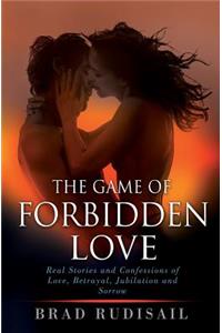 The Game of Forbidden Love