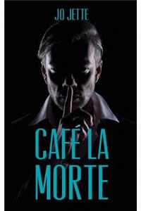 Cafe La Morte